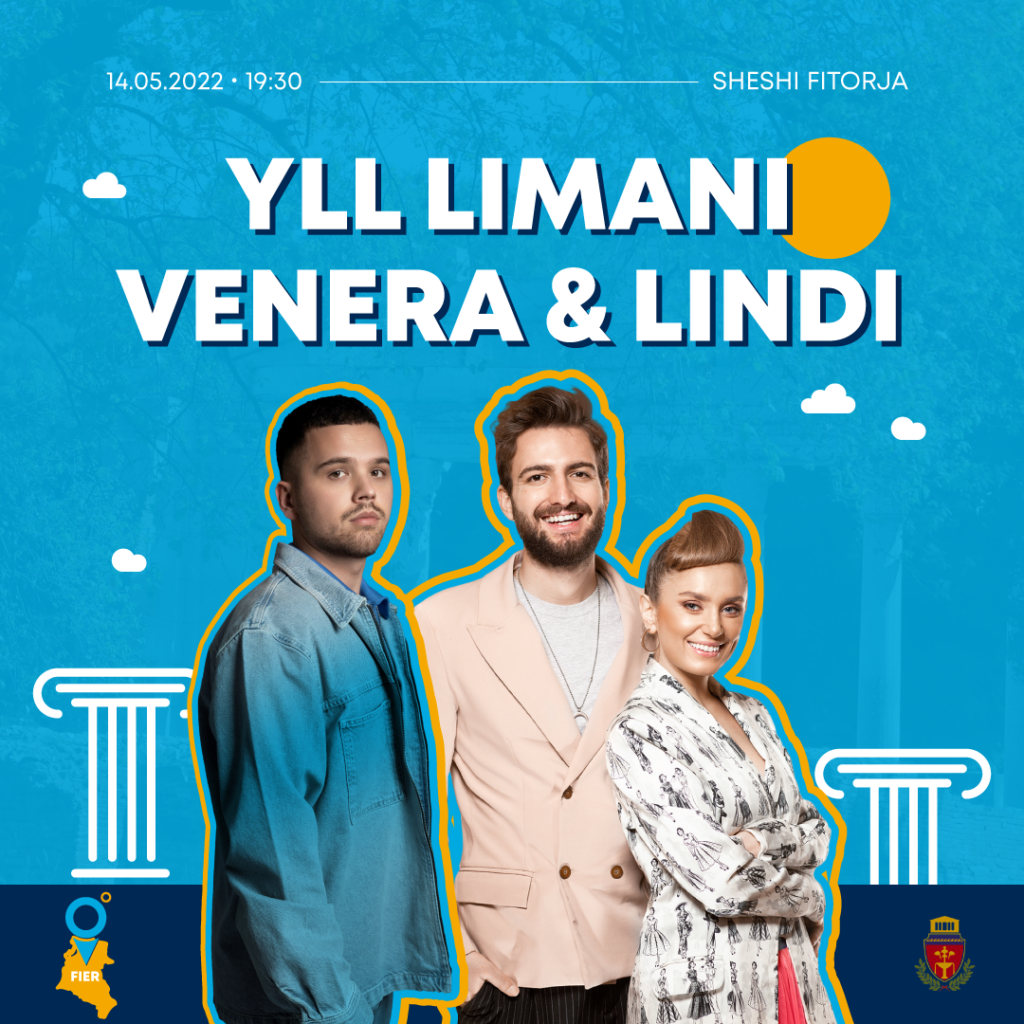 Eja në Fier me Ylli Limanin, Venerën dhe Lindin!